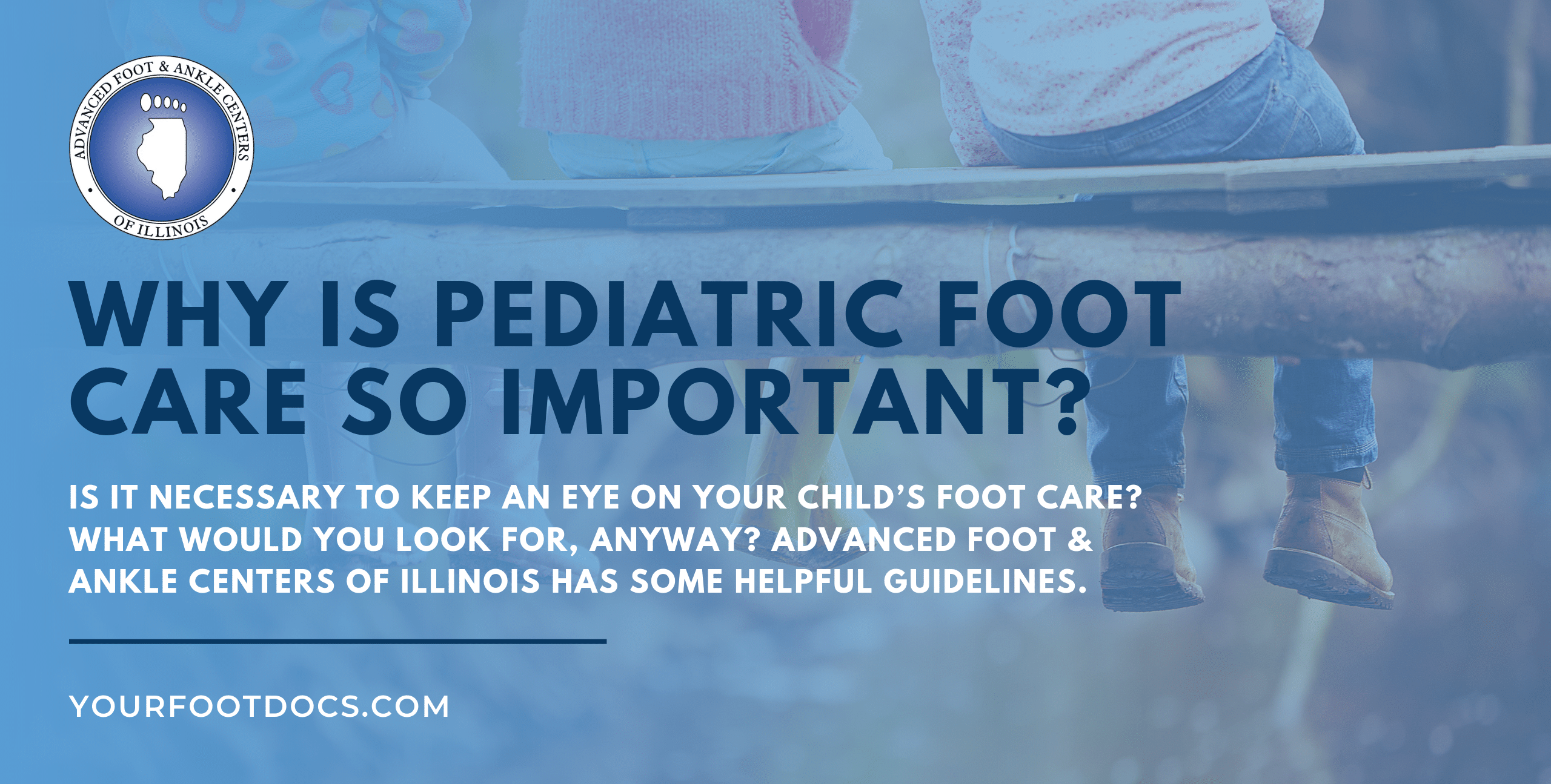 Pediatric footcare